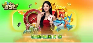 Casino online uy tín