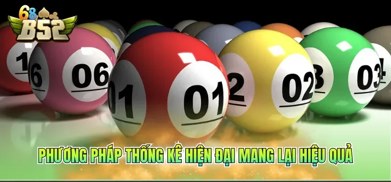Phương pháp thống kê hiện đại mang lại hiệu quả