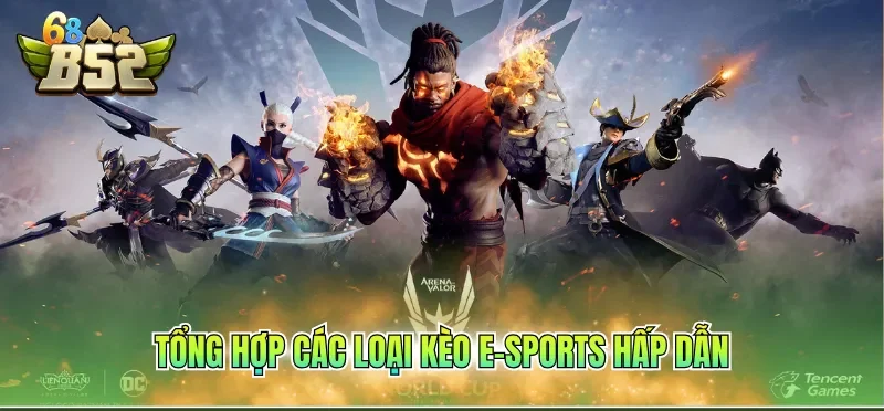 Tổng hợp các loại kèo e-sports hấp dẫn